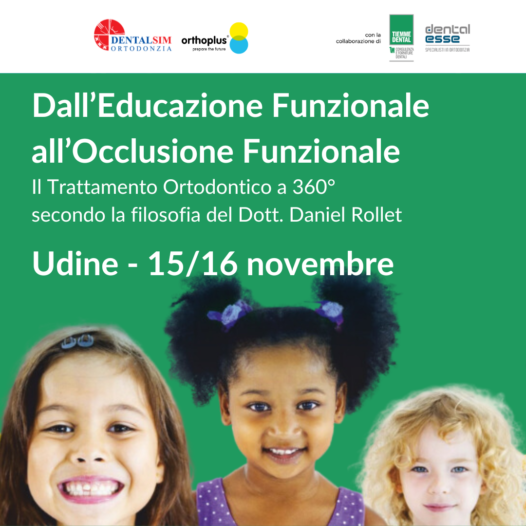 Dall’Educazione Funzionale all’Occlusione Funzionale – Dott.ssa Laura Fossato – Udine